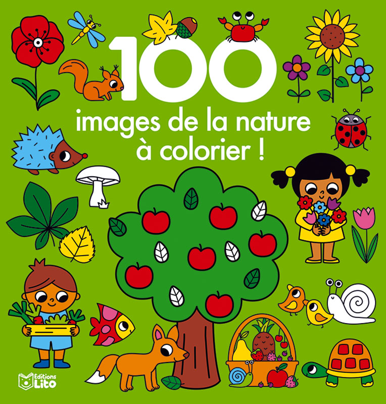 100 Images De La Nature à Colorier Editions Lito 100 Images De La Nature à Colorier Editions Lito