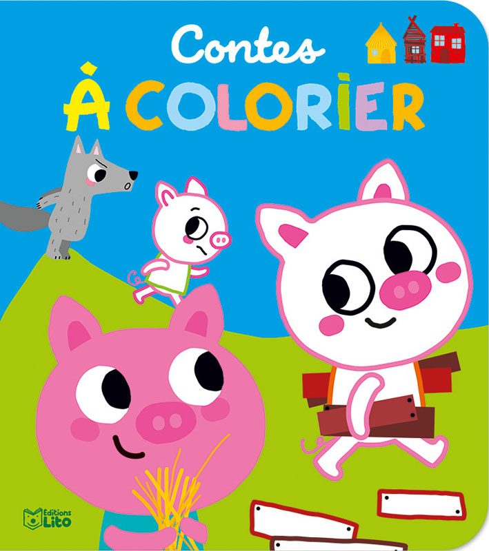 Les trois petits cochons Editions Lito