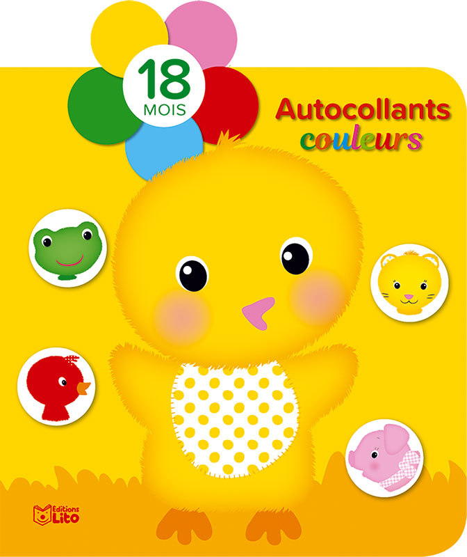 18 Mois Le Poussin Editions Lito