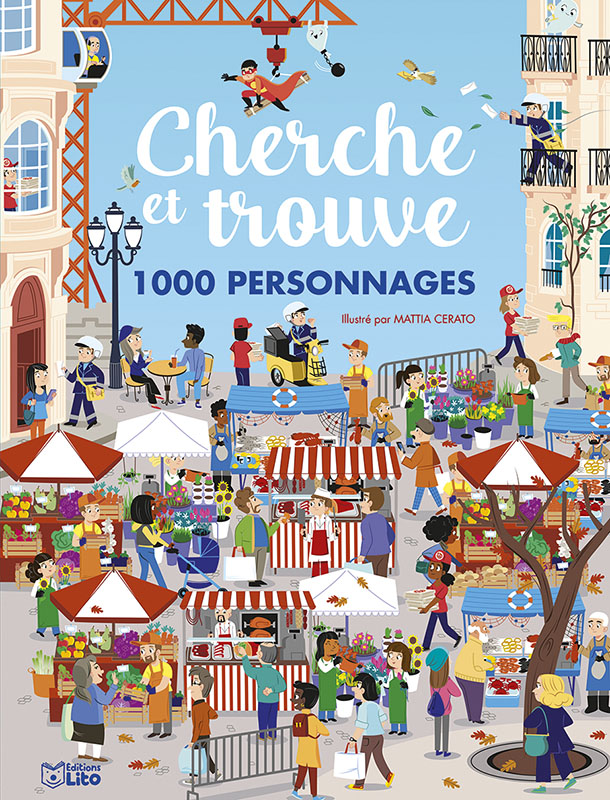 Cherche et trouve ! 1000 animaux - Editions Lito