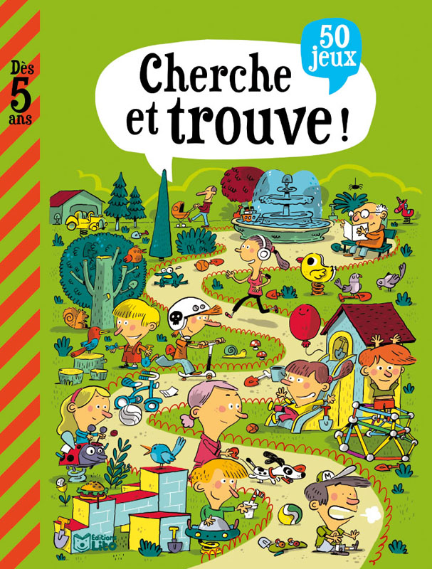 Cherche et trouve ! dès 5 ans - Editions Lito